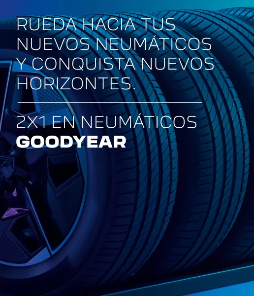 Oferta 2x1 en neumáticos Goodyear montados en taller oficial Talauto